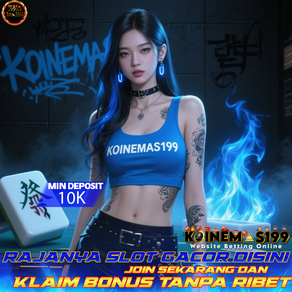 KOINEMAS199 Pusat Slot Maxwin Dengan Event Bonus Harian