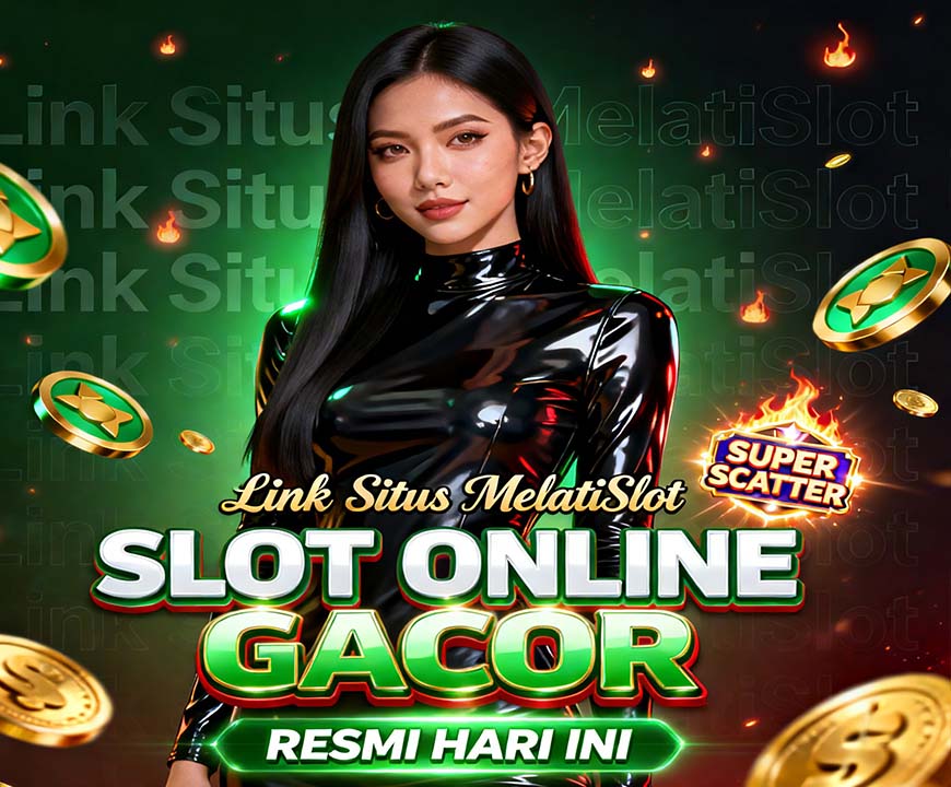 MelatiSlot Agen Joker123 Resmi Slot Online Jackpot Harian